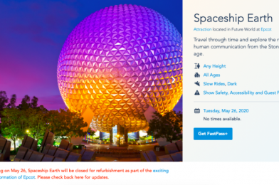 Spaceship Earth at EPCOT Now Showing as “Closed for Refurbishment” on Walt Disney World Website and My Disney Experience